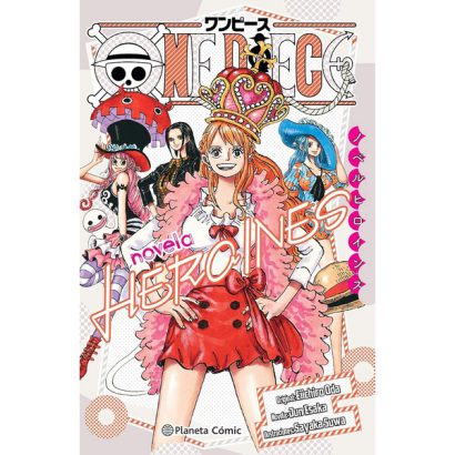 ONE PIECE HEROINAS (NOVELA)