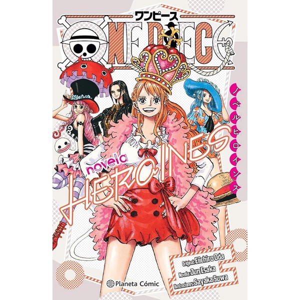 ONE PIECE HEROINAS (NOVELA)