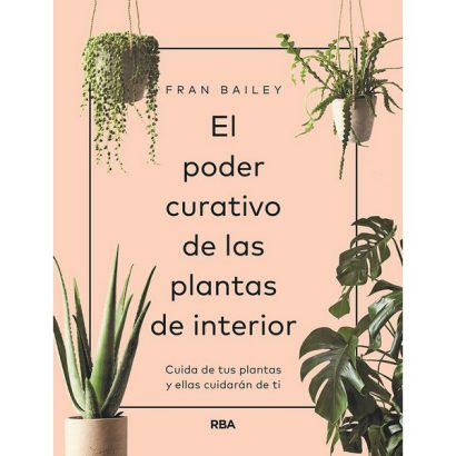 PODER CURATIVO PLANTAS DE INTERIOR