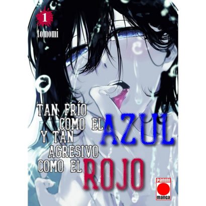 TAN FRIO COMO EL AZUL Y TAN AGRESIVO COMO EL ROJO 01