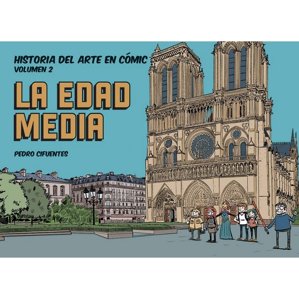 HISTORIA DEL ARTE EN COMIC LA EDAD MEDIA VOL 2