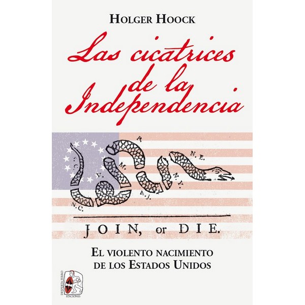 CICATRICES DE LA INDEPENDENCIA