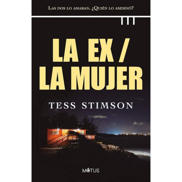 LA EX/ LA MUJER