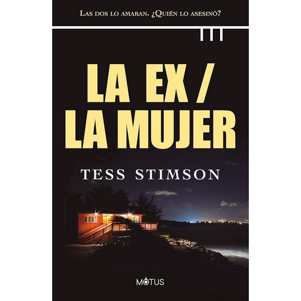 LA EX/ LA MUJER