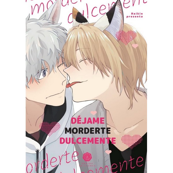 DEJAME MORDERTE DULCEMENTE