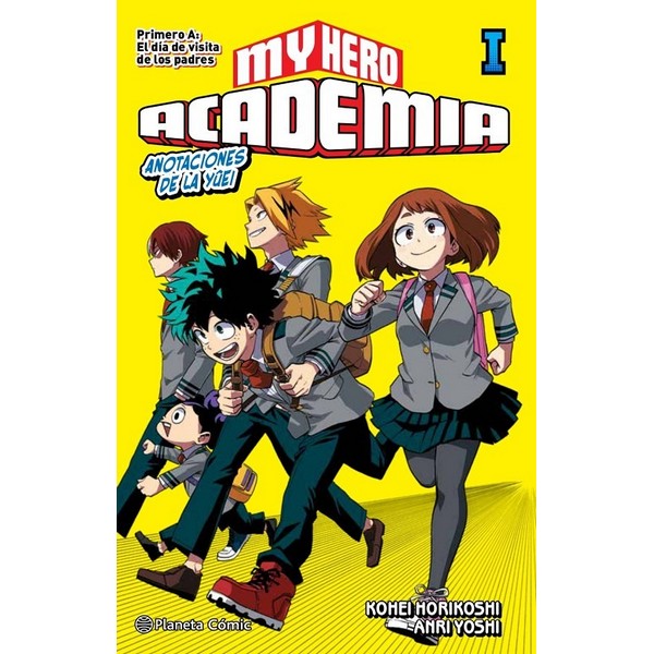 MY HERO ACADEMIA 01 ANOTACIONES DE LA YUEI (NOVELA)