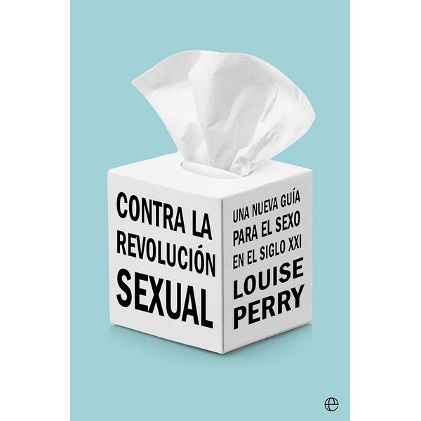 CONTRA LA REVOLUCION SEXUAL