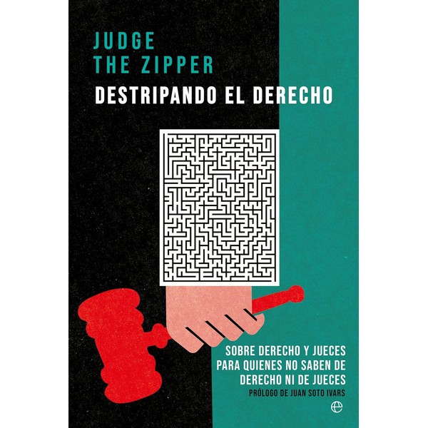 DESTRIPANDO EL DERECHO