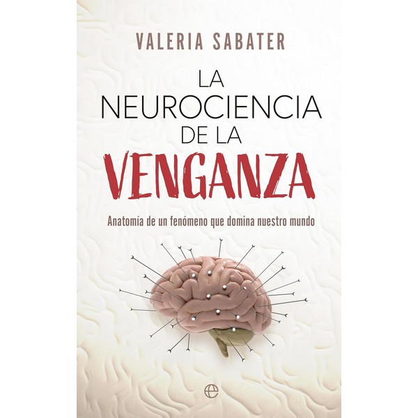 NEUROCIENCIA DE LA VENGANZA