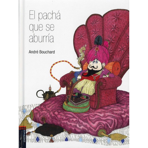 EL PACHA QUE SE ABURRIA