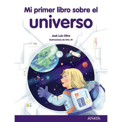 MI PRIMER LIBRO SOBRE EL UNIVERSO