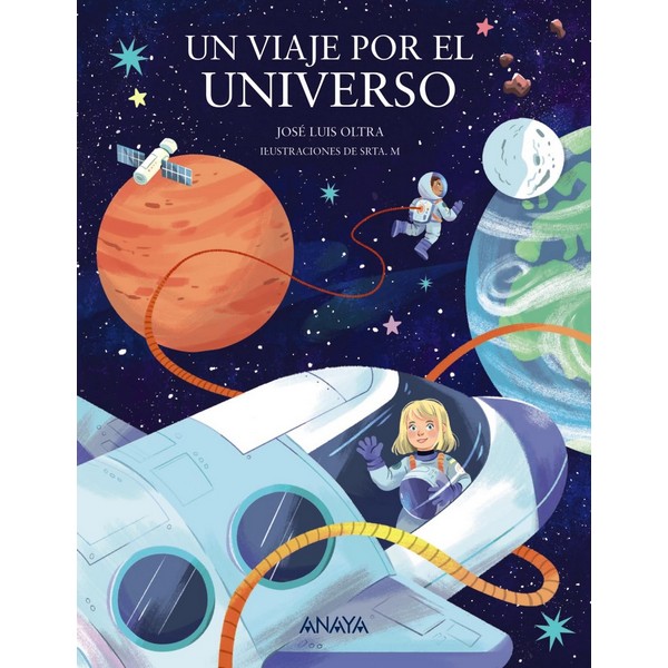 UN VIAJE POR EL UNIVERSO