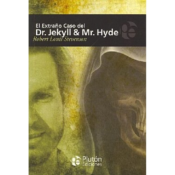 EXTRAÑO CASO DEL DR JEKYLL Y MR HYDE