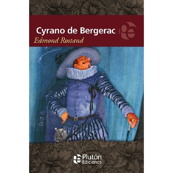 CYRANO DE BERGERAC