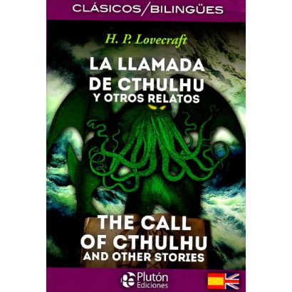 LLAMADA DE CTHULHU Y OTROS RELATOS BILINGUE PLUTON