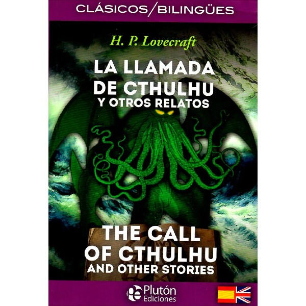 LLAMADA DE CTHULHU Y OTROS RELATOS BILINGUE PLUTON