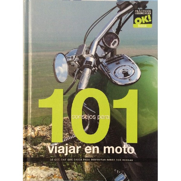 101 CONSEJOS PARA VIAJAR EN MOTO TD