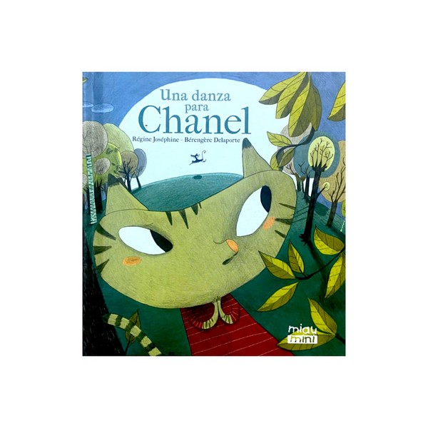UNA DANZA PARA CHANEL (MIAU MINI)