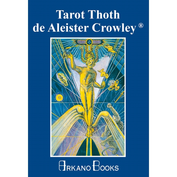 TAROT THOTH DE ALEISTER CROWLEY