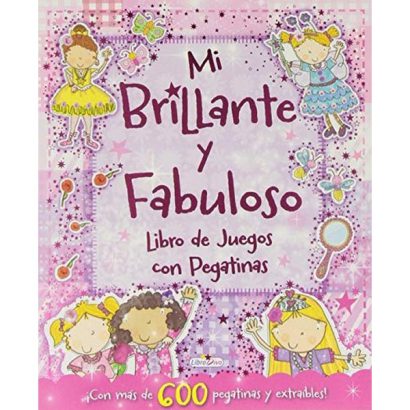 MI BRILLANTE Y FABULOSO :LIBRO DE JUEGOS C/PEGATINAS