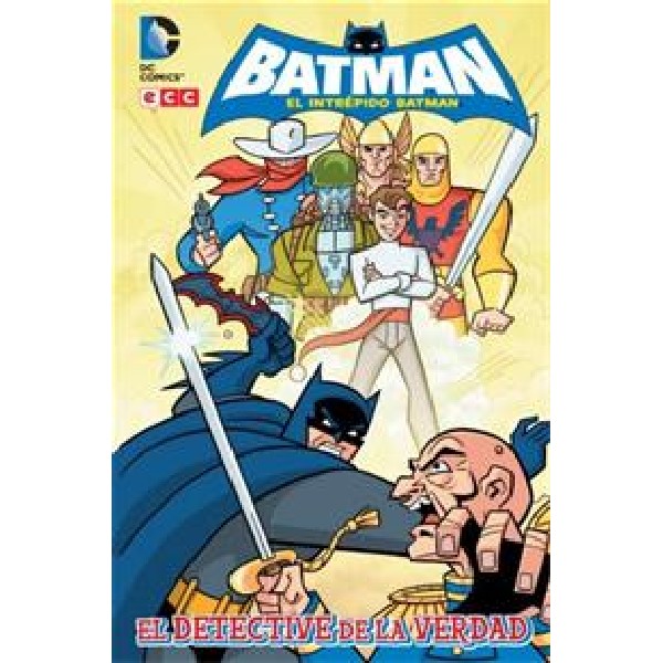 BATMAN EL INTREPIDO BATMAN EL DETECTIVE DE LA VERDAD