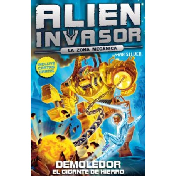 ALIEN INVASOR DEMOLEDOR GIGANTE DE HIERRO