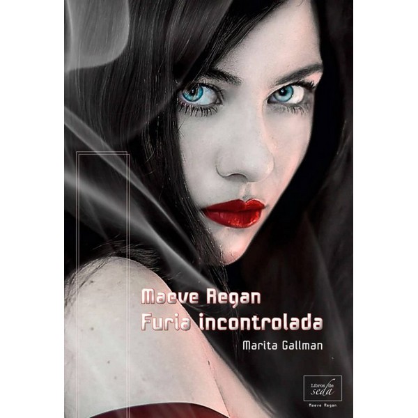 FURIA INCONTROLADA MAEVE REGAN 02