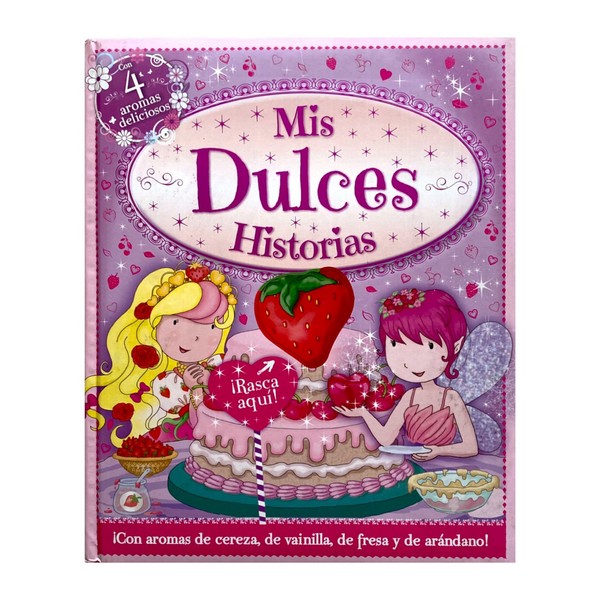 MIS DULCES HISTORIAS