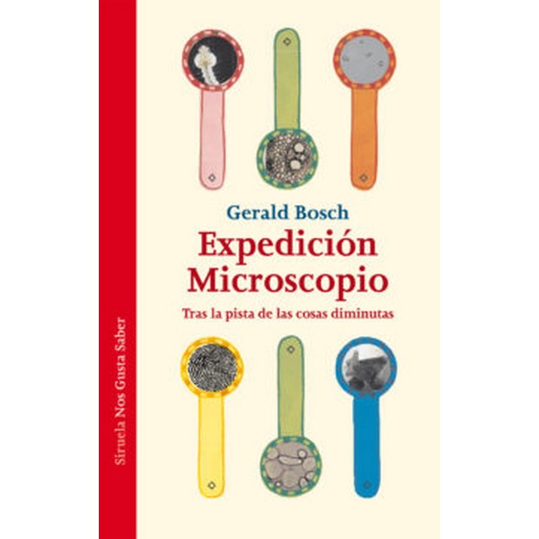 EXPEDICION MICROSCOPIO COL NOS GUSTA SABER