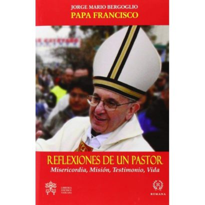 REFLEXIONES DE UN PASTOR