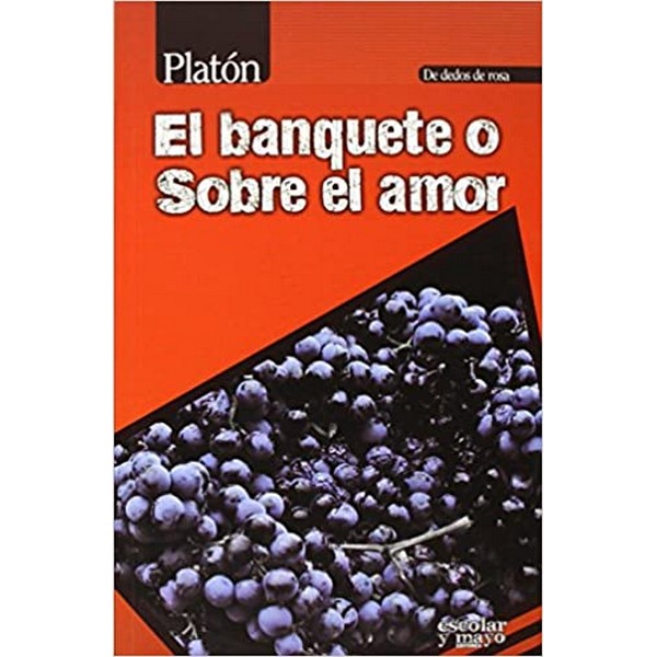 BANQUETE DE EROS O SOBRE EL AMOR