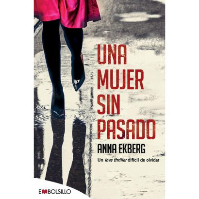 UNA MUJER SIN PASADO (EMBOLSILLO)