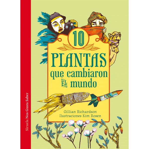 10 PLANTAS QUE CAMBIARON EL MUNDO COL NOS GUSTA SABER