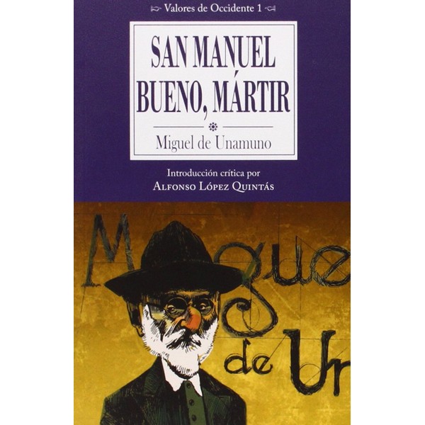 SAN MANUEL BUENO MARTIR
