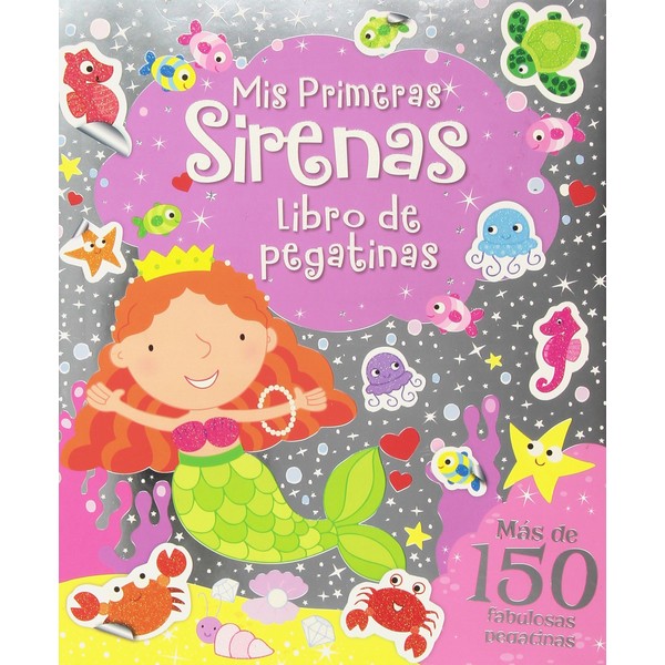 MIS PRIMERAS SIRENAS LIBRO DE PEGATINAS