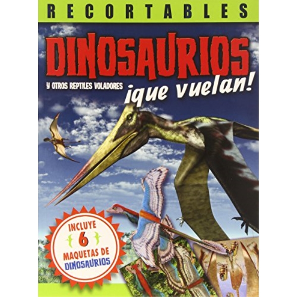 DINOSAURIOS QUE VUELAN