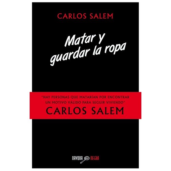 MATAR Y GUARDAR LA ROPA
