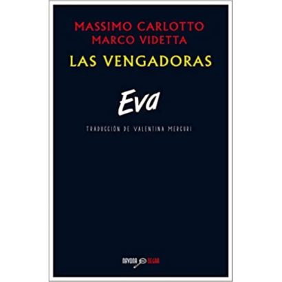 EVA LAS VENGADORAS