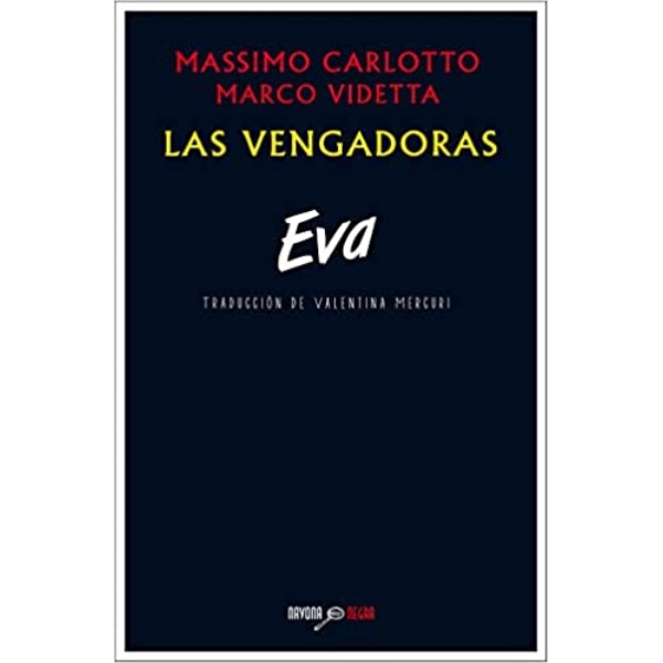 EVA LAS VENGADORAS
