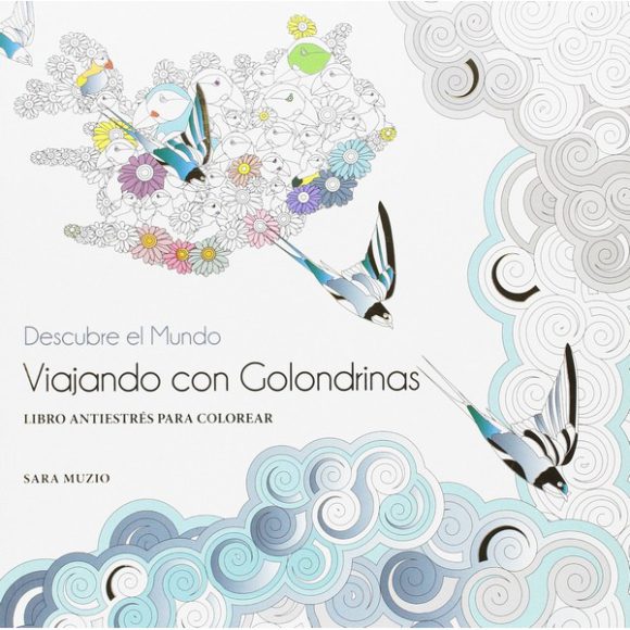 DESCUBRE EL MUNDO VIAJANDO CON GOLONDRINAS