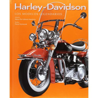 HARLEY-DAVIDSON MODELOS LEGENDARIOS