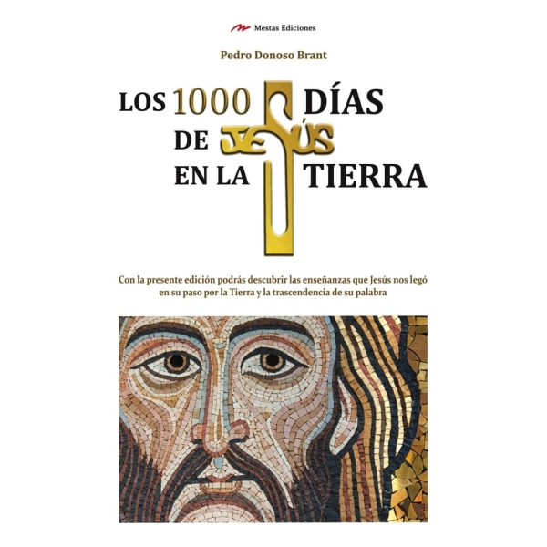 1000 DIAS DE JESUS EN LA TIERRA
