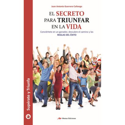SECRETO PARA TRIUNFAR EN LA VIDA
