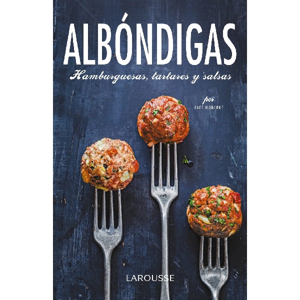 ALBONDIGAS HAMBURGESAS TARTARES Y SALSAS