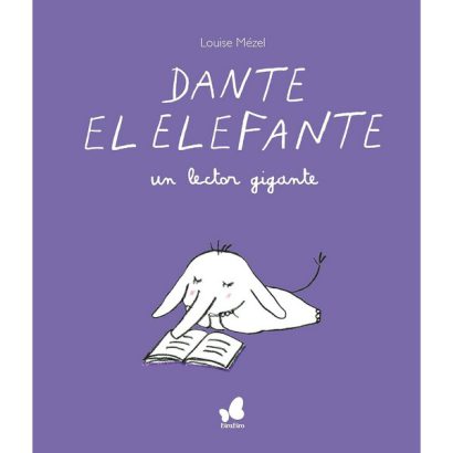 DANTE EL ELEFANTE UN LECTOR GIGANTE