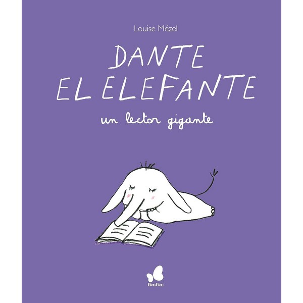 DANTE EL ELEFANTE UN LECTOR GIGANTE