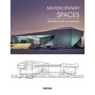 MULTIDISCIPLINARY SPACES ARCHITECTURAL COMPLEXES