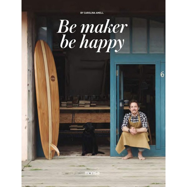 BE MAKER BE HAPPY