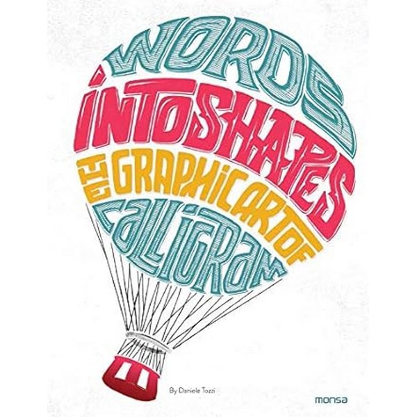 WORDS INTO SHAPES