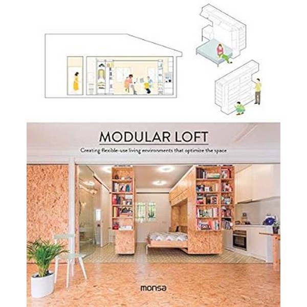 MODULAR LOFT CREATING FLEXIBLE USE LIVING EDIC. BILINGUE
